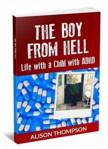 the boy from hell: life with a child with adhd